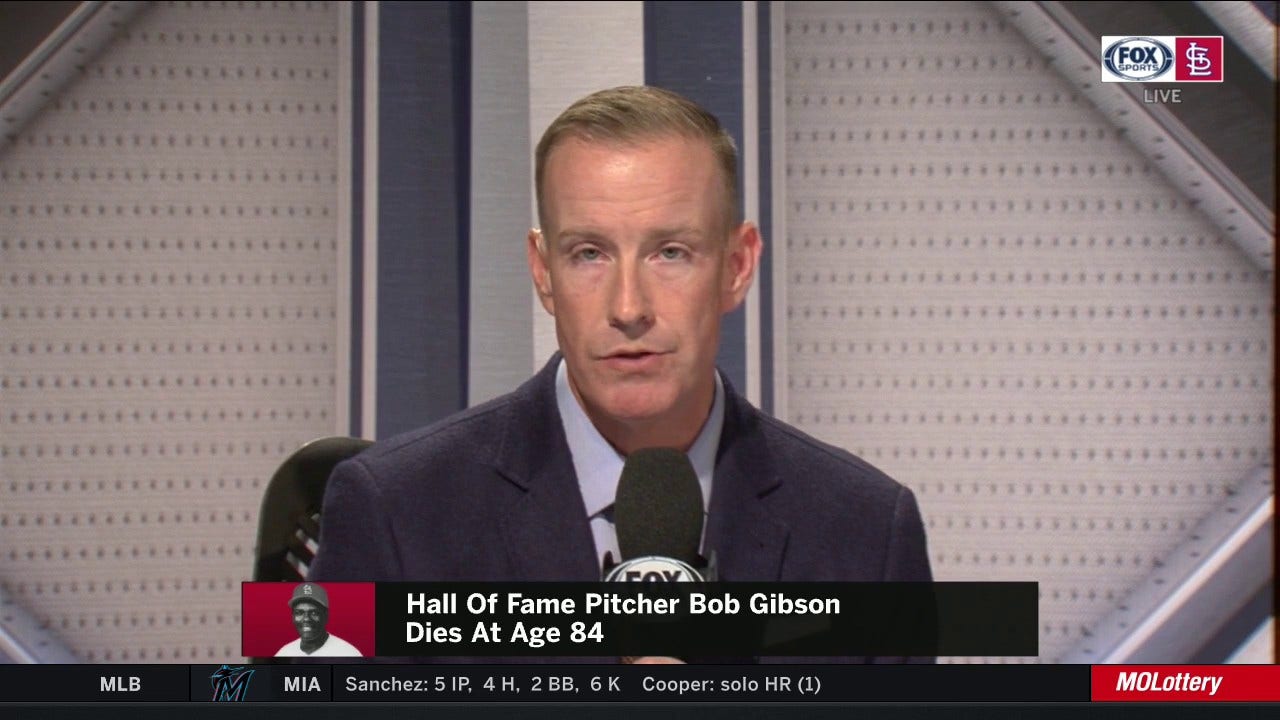 McLaughlin: Bob Gibson was a 'wonderful, wonderful man'