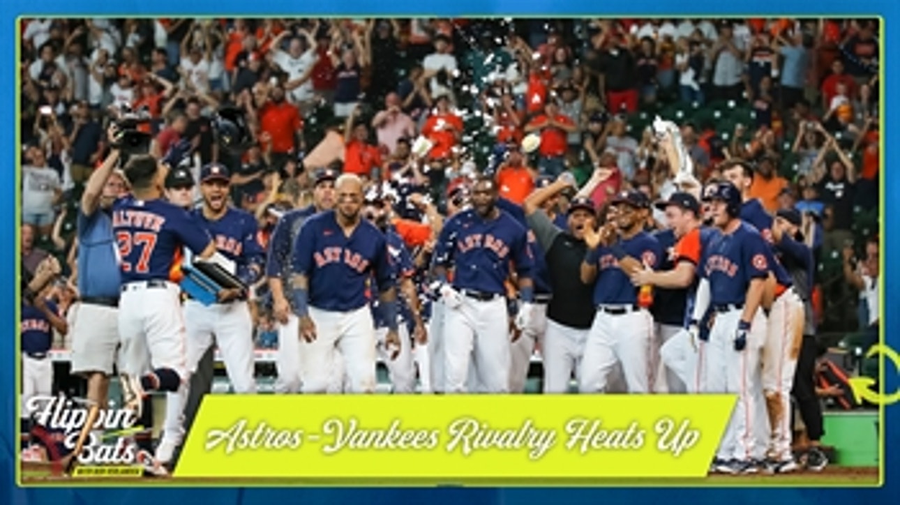 The Astros-Yankees rivalry is heating up heading into the second half | Flippin’ Bats