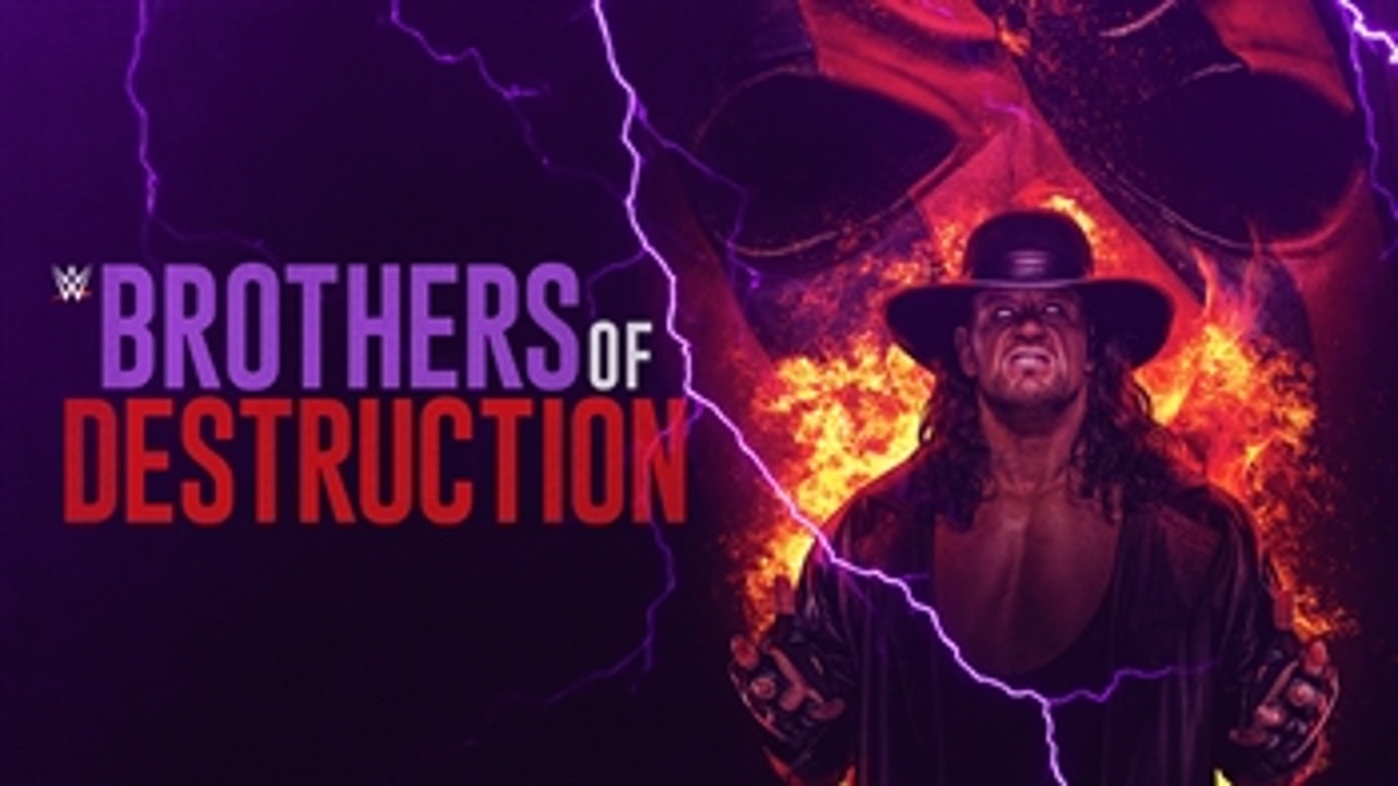 Brothers of Destruction available now on WWE Network