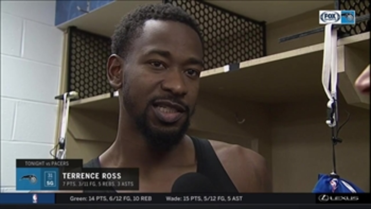 Terrence Ross: It was tough all around