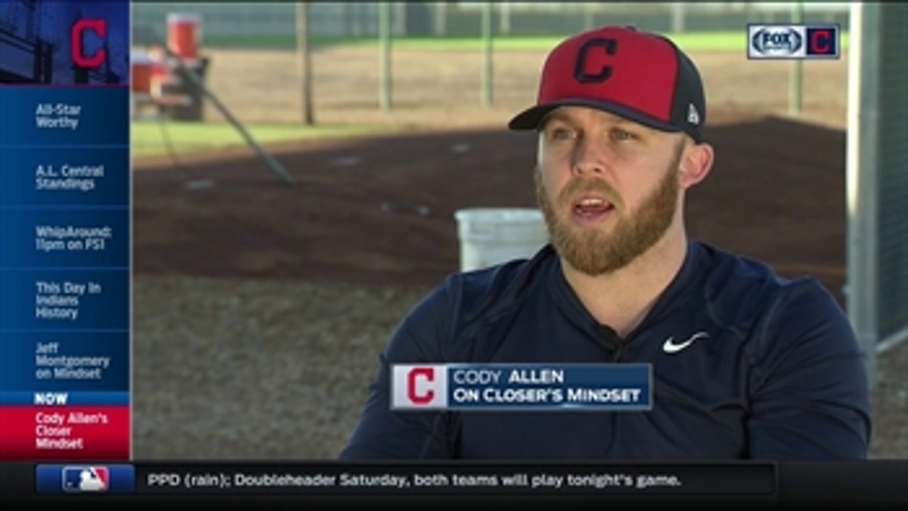 A closer's mindset: Cody Allen discusses one of the toughest roles in baseball