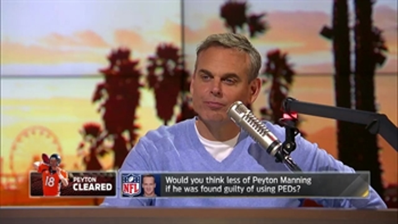 Would you think less of Peyton Manning if was guilty of using PEDs? - 'The Herd'