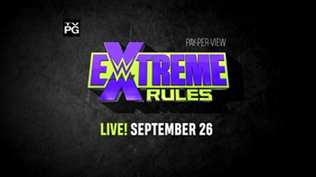 WWE Extreme Rules - September 26