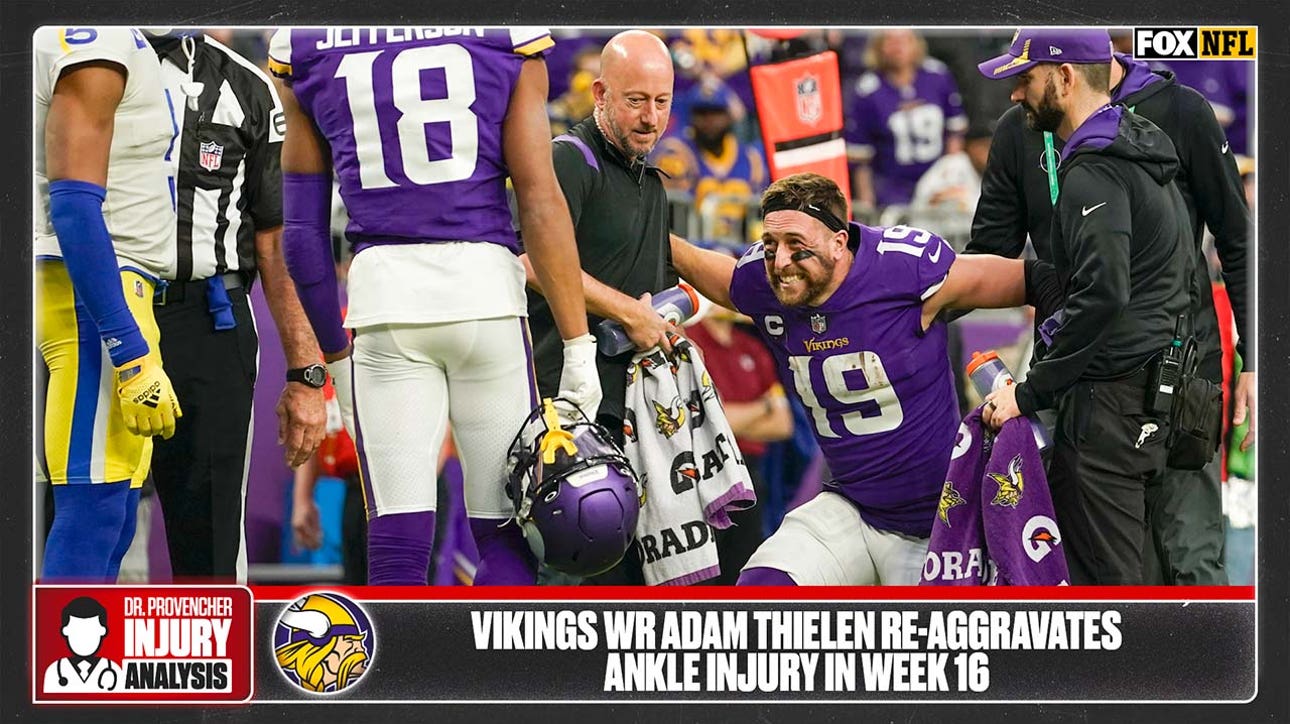 'Adam Thielen will likely be out 1-3 weeks' — Dr. Matt Provencher on Thielen's ankle injury in Week 16
