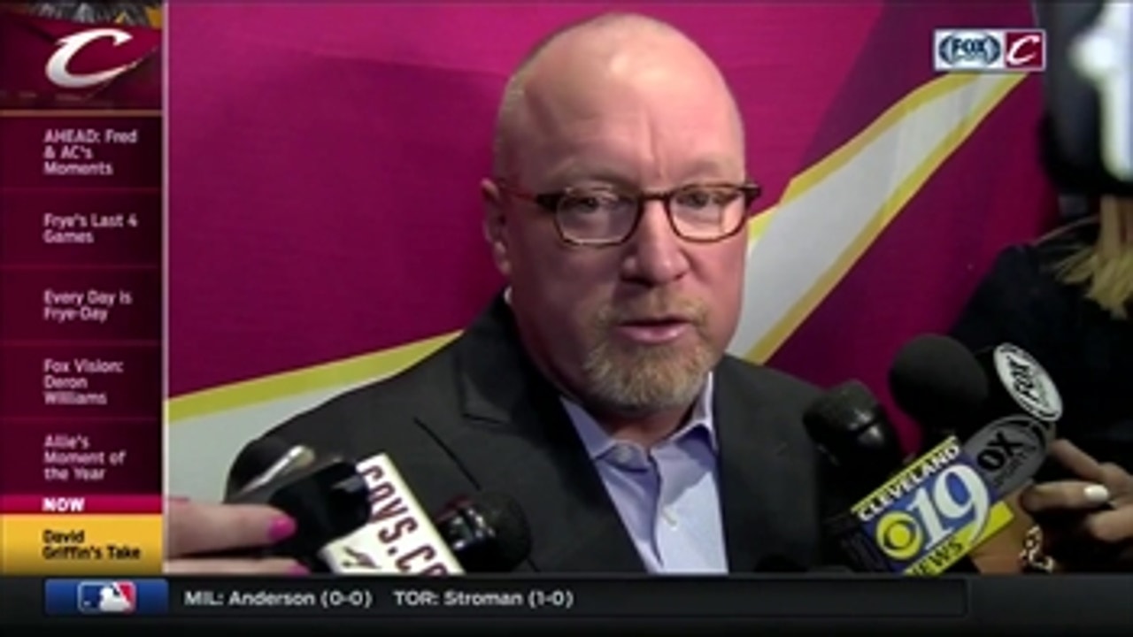 GM David Griffin evaluates the 2016-2017 Cleveland Cavaliers