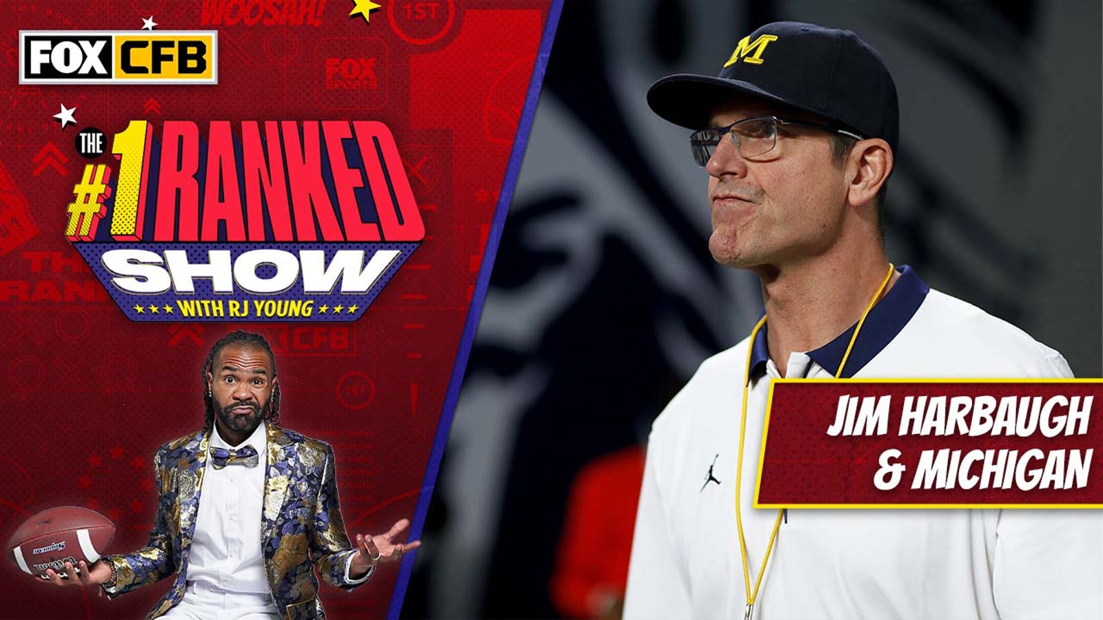 Jim Harbaugh and Michigan have problems — RJ Young I No. 1 Ranked Show