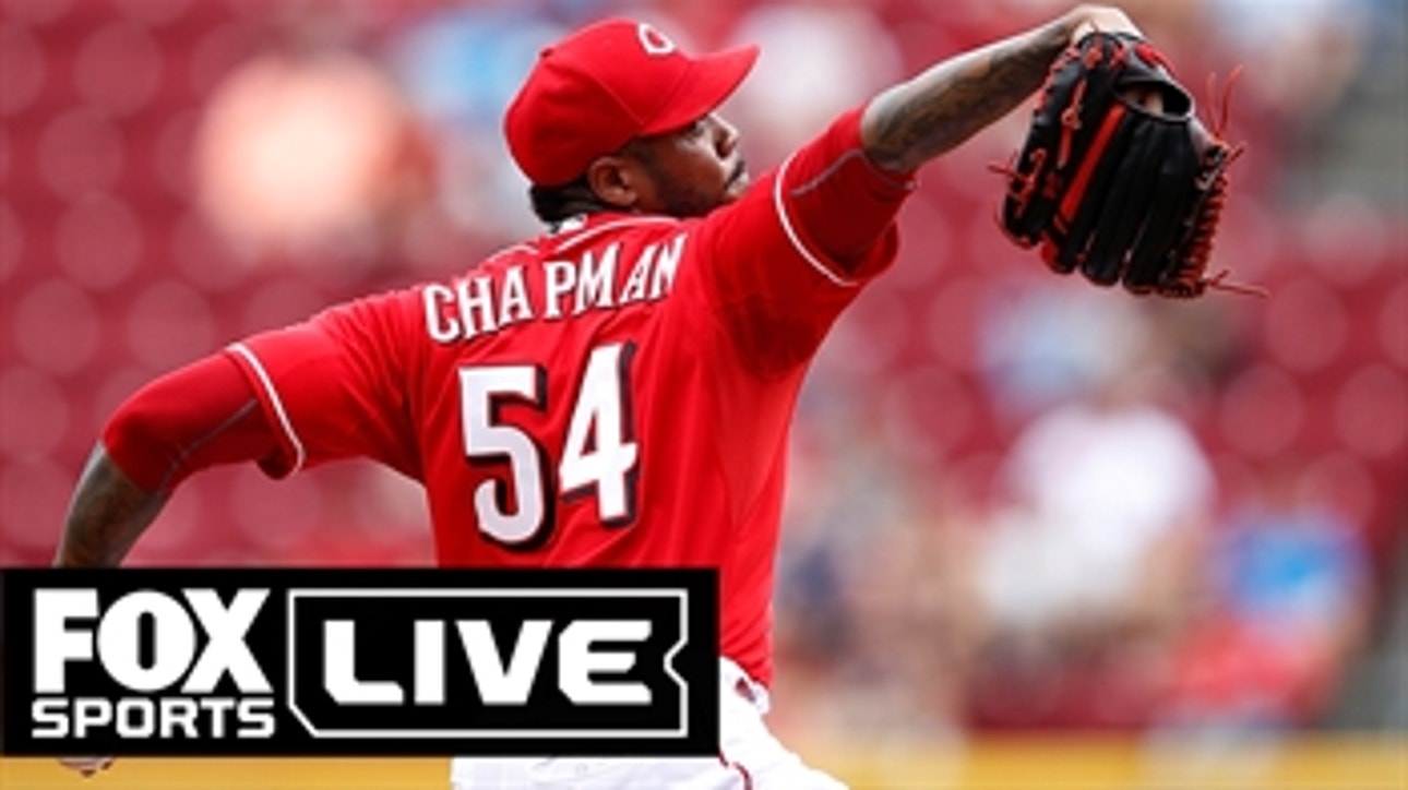 Should MLB teams go after Aroldis Chapman?