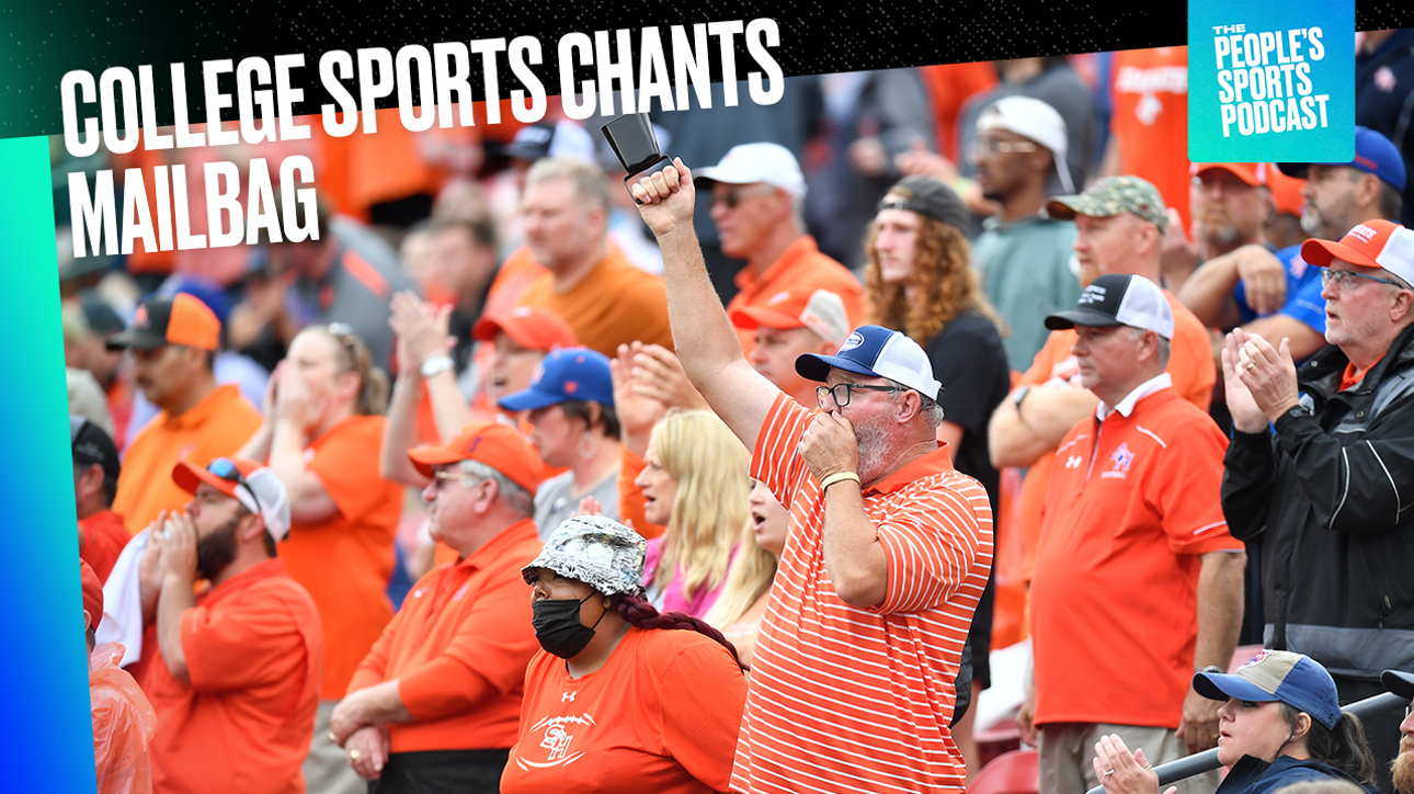 Mark Titus and Charlotte Wilder discuss the longest chants in college sports ' Mailbag ' People's Sports Podcast