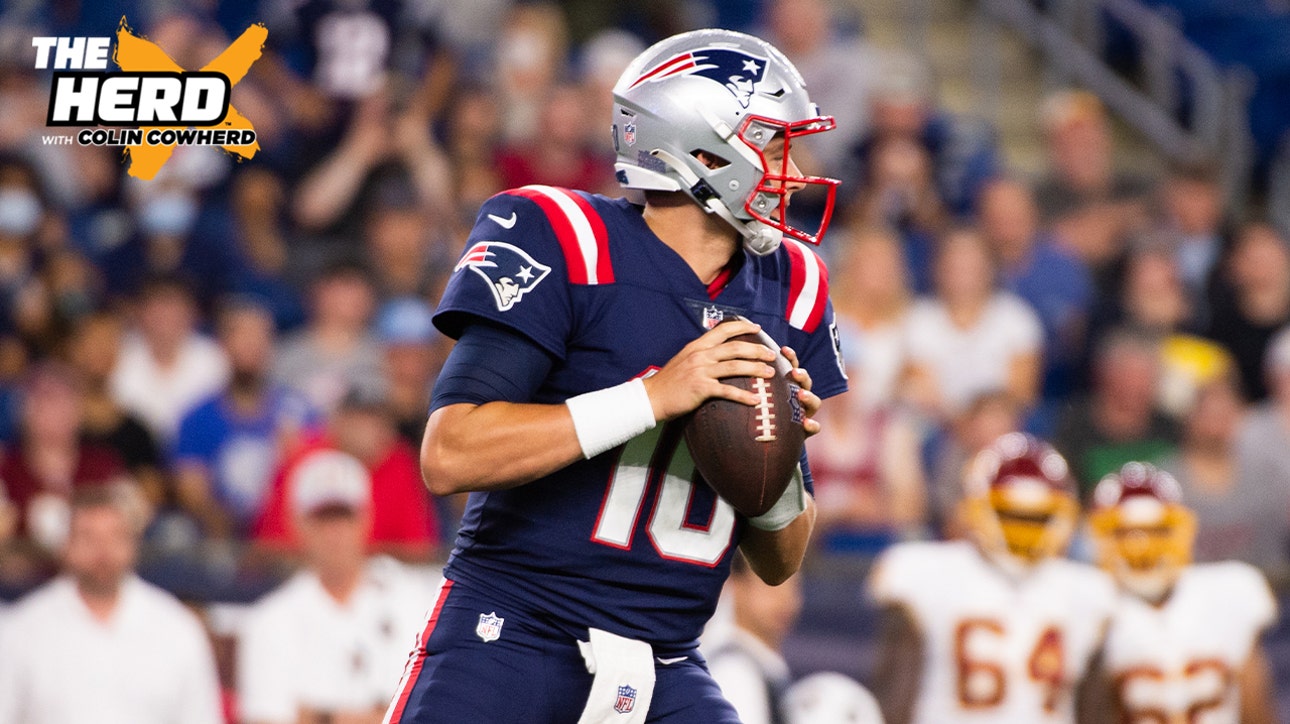 "Mac Jones is exactly who I thought he would be" — Colin Cowherd reacts to the rookie QB's debut with Patriots I THE HERD