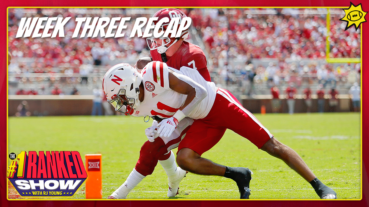 RJ Young's college football recap: Week 3 ' No. 1 Ranked Show
