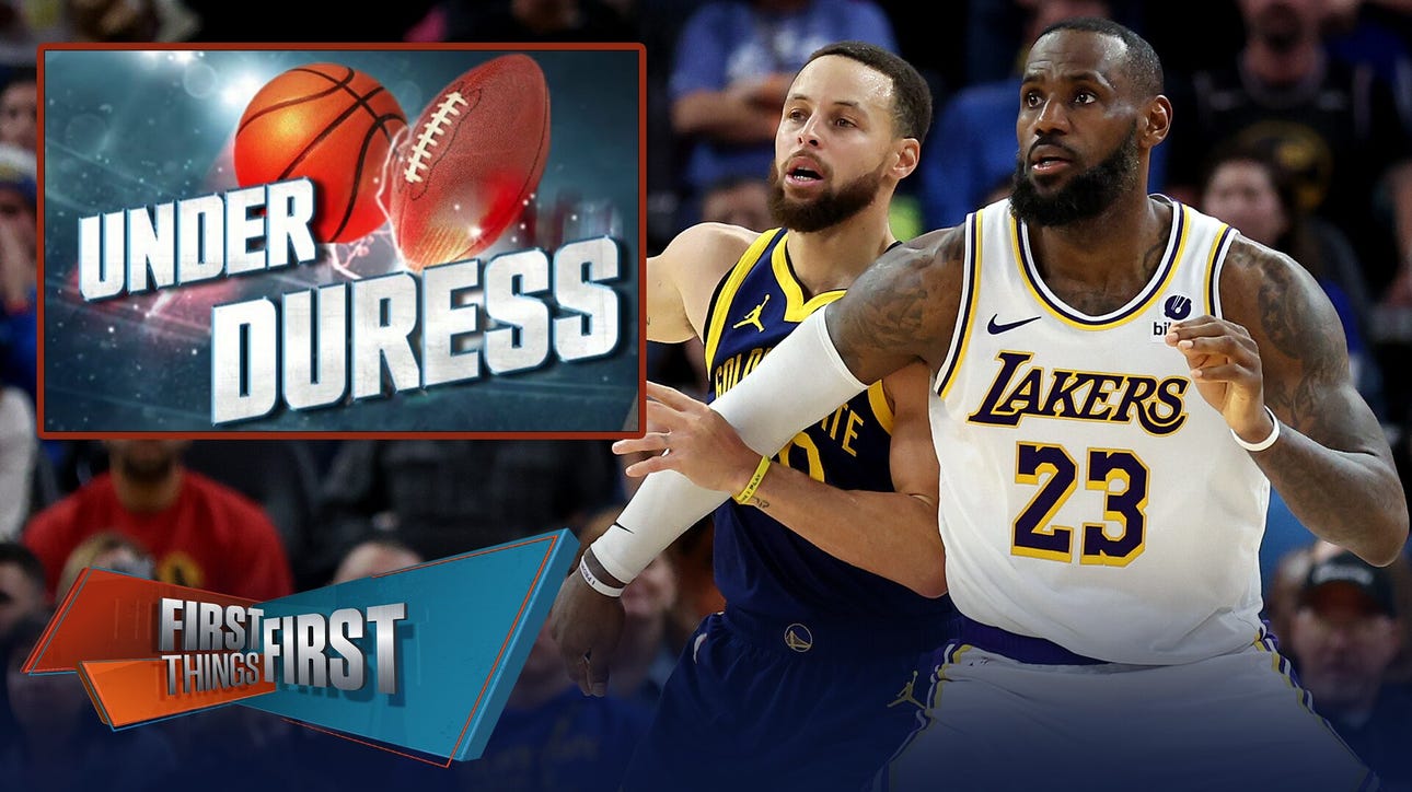 LeBron & Steph Curry headline Brou's Under Duress List entering the NBA playoffs | First Things First
