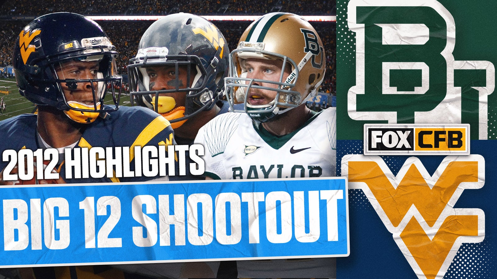 Baylor vs. West Virginia 2012 Highlights | BIG 12 SHOOTOUT | FOX CFB Classics