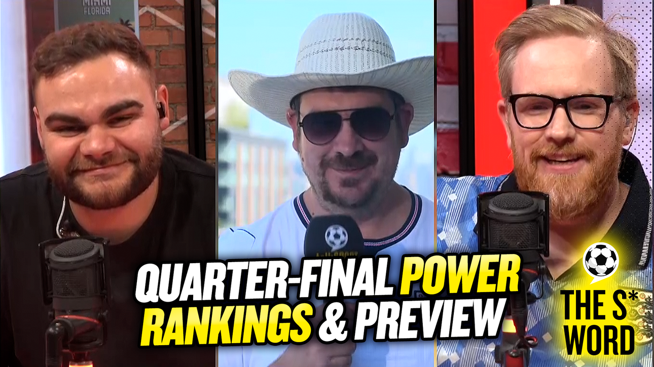 World Cup Quarter-Final Power Rankings, who's number 1?