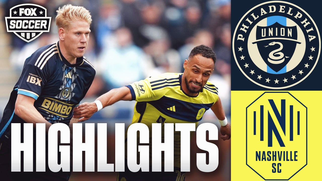 Nashville SC vs. Philadelphia Union MLS Highlights | FOX Soccer