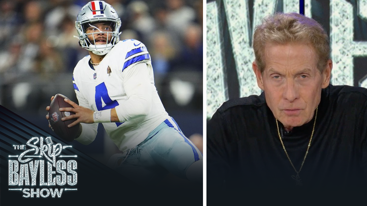 'I feel better than I ever have about Dak Prescott since his rookie year' — Skip Bayless