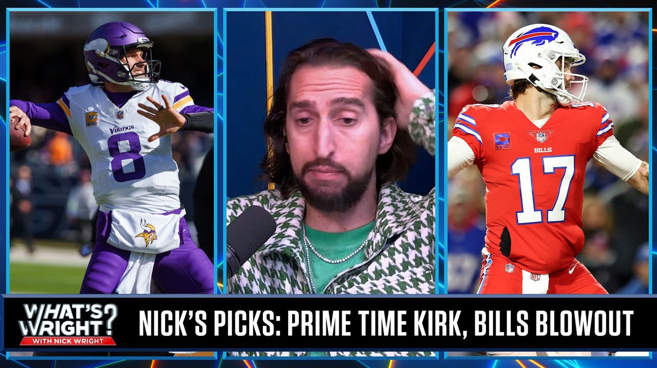 Nick's Picks: Bills will dominate Pats, Vikings cover vs. 49ers in Week 7 | What's Wright?