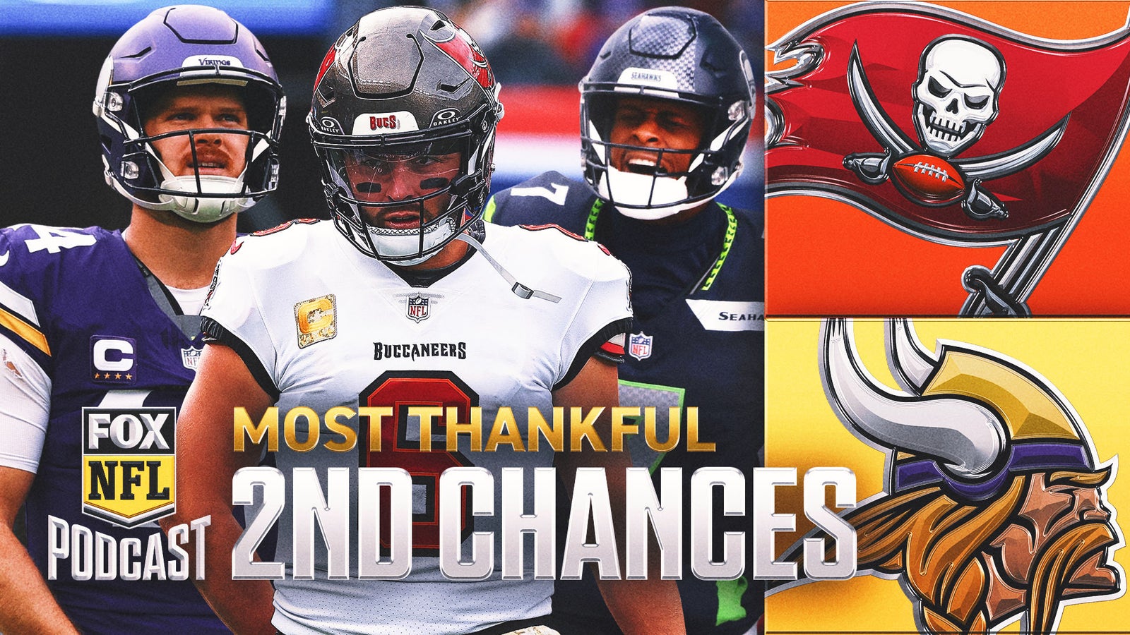 Baker Mayfield, Geno Smith & Sam Darnold headline most thankful 2nd chances | NFL on FOX Pod