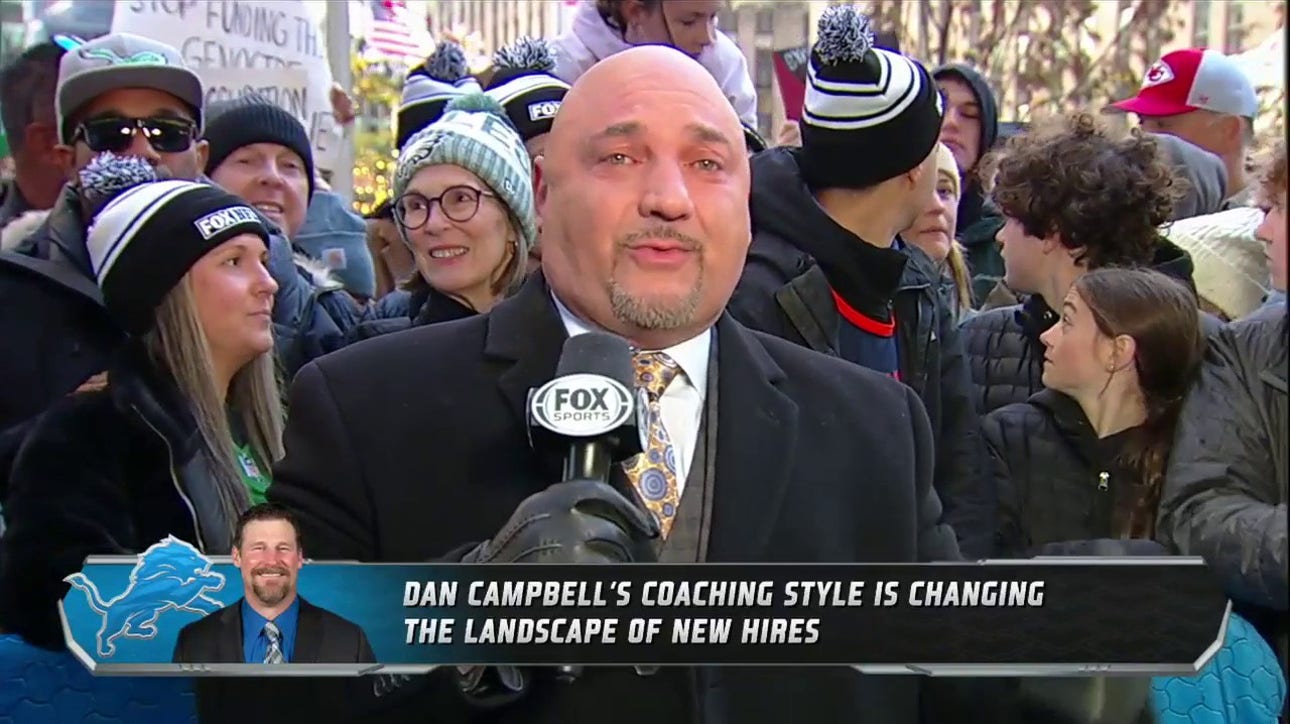 Jay Glazer on how Dan Campbell's coaching style is changing the landscape of new hires