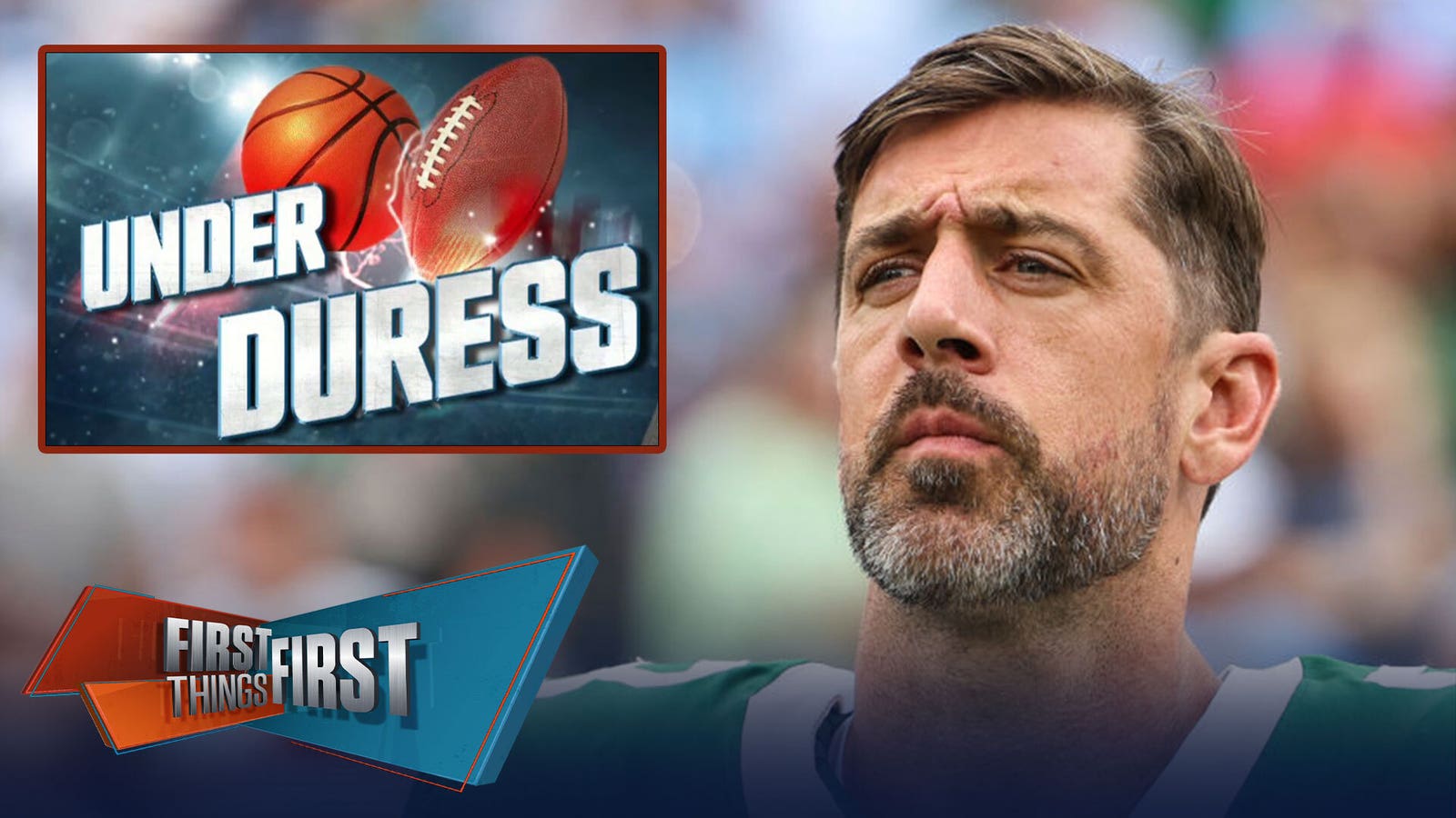 Aaron Rodgers highlights Brou's Under Duress list of Week 5 | First Things First