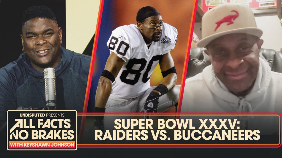Jerry Rice & Keyshawn remember Super Bowl XXXV: Raiders vs. Bucs | All Facts No Brakes