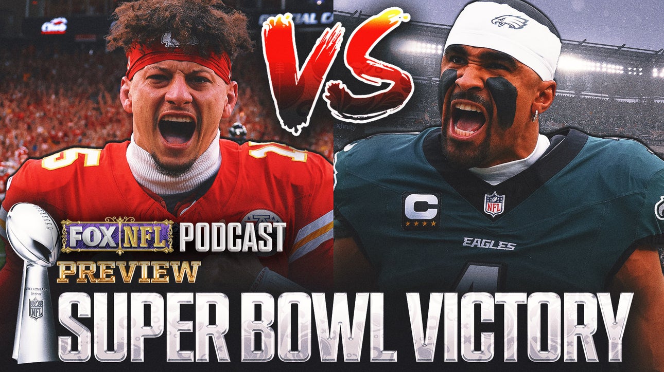 Jalen Hurts or Patrick Mahomes: Who will lead their team to Super Bowl glory? | NFL on FOX Pod