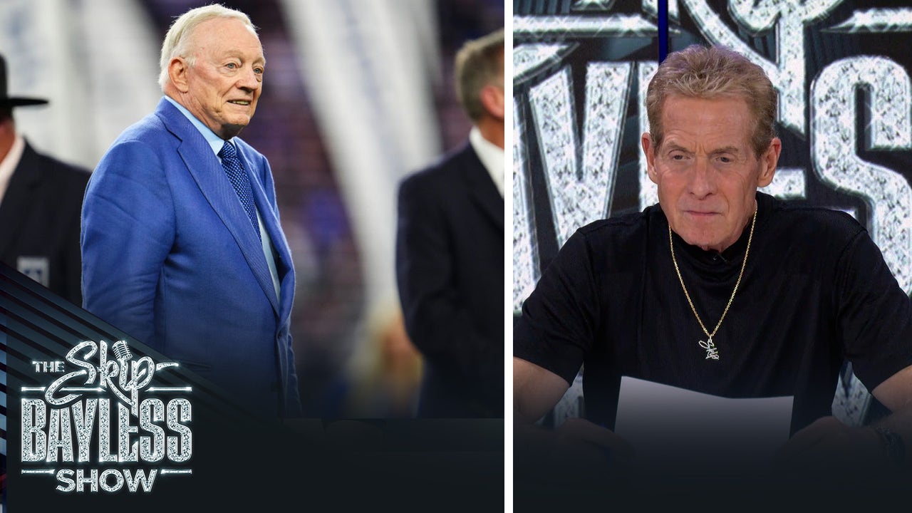 Skip says the Cowboys need a new owner and General Manager | The Skip Bayless Show