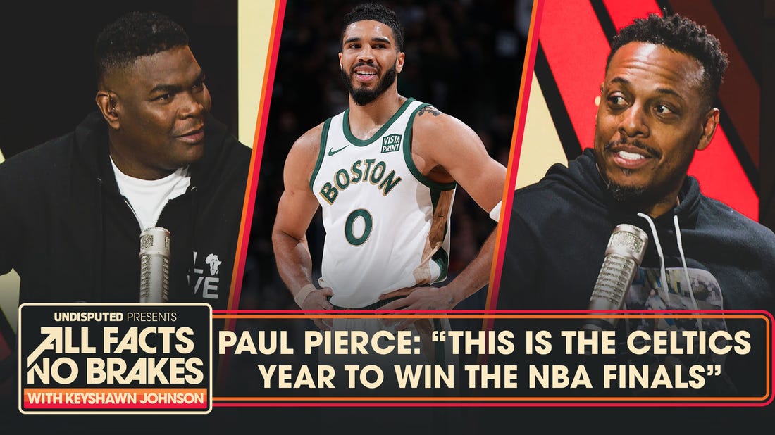 Jayson Tatum reminds Paul Pierce of himself & predicts Celtics win NBA Finals | All Facts No Brakes