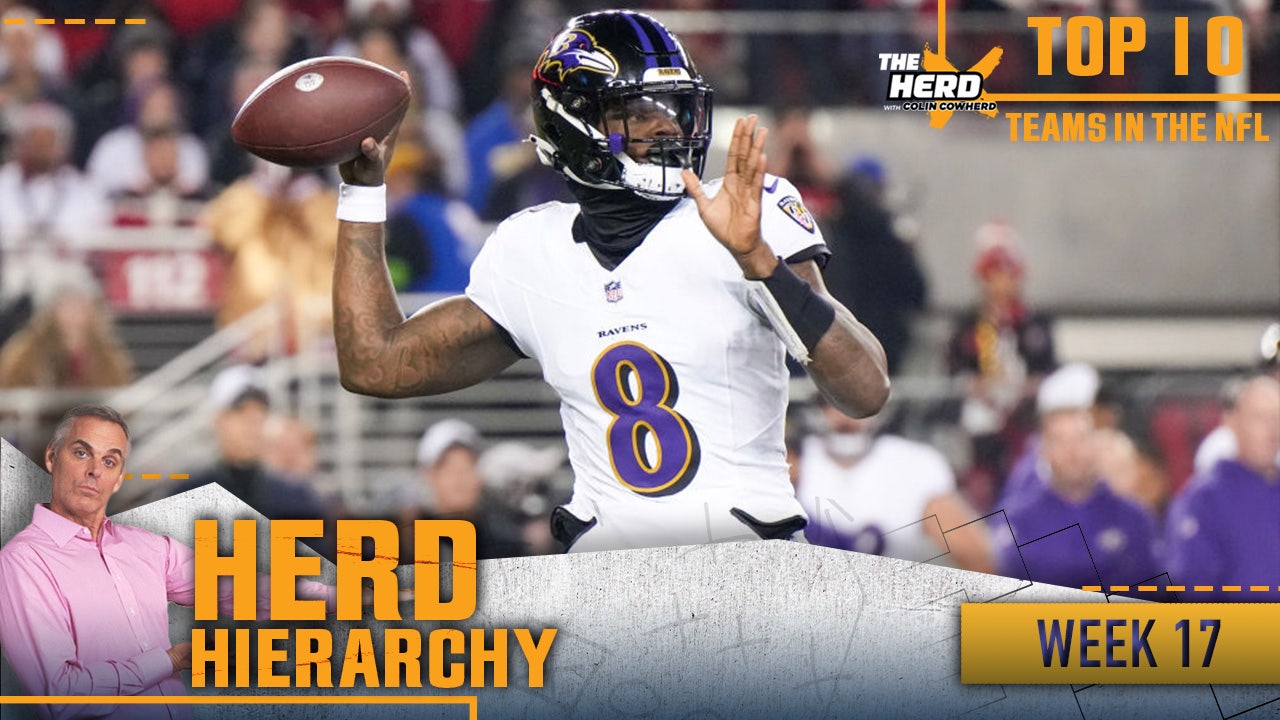 Herd Hierarchy: Ravens, 49ers sit on top, Rams move up in Colin's Week 17 rankings | The Herd