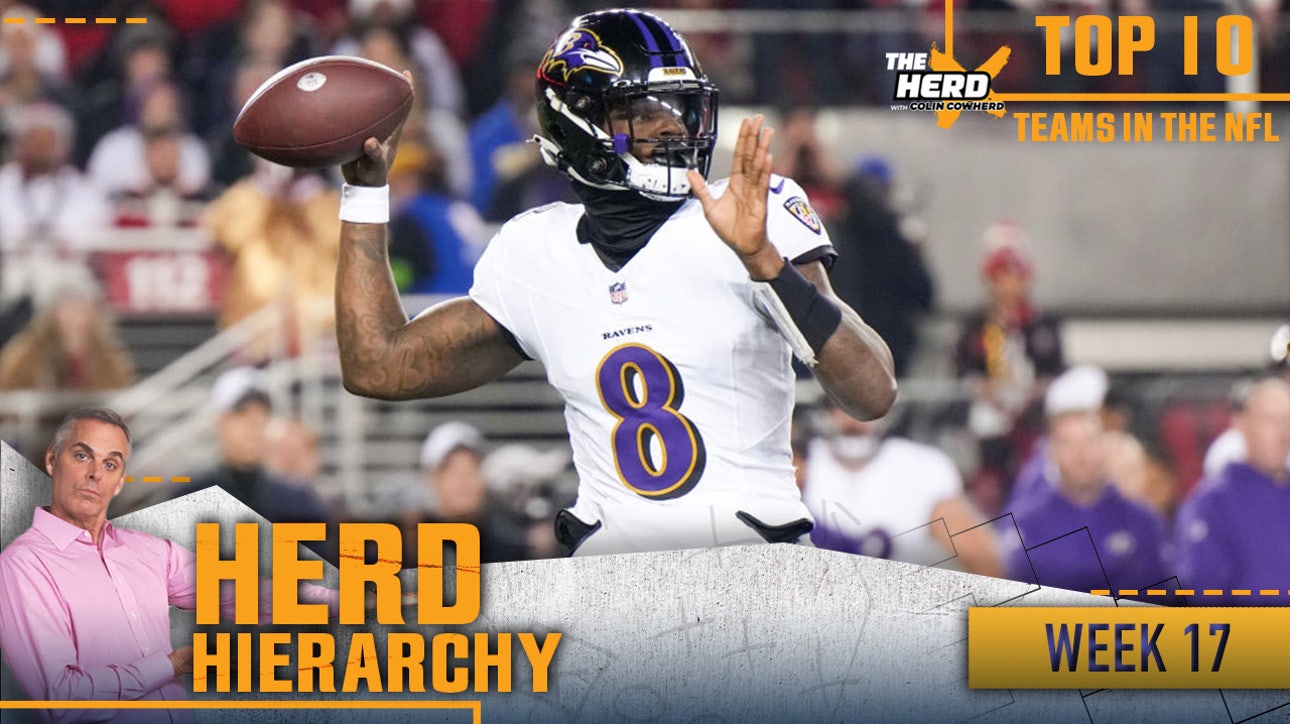 Herd Hierarchy: Ravens, 49ers sit on top, Rams move up in Colin's Week 17 rankings | The Herd
