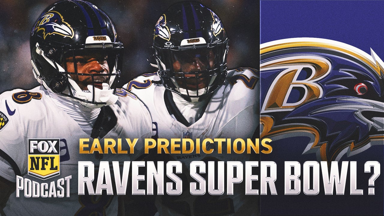 Way-too-early predictions: Lamar Jackson, Baltimore Ravens to the SUPER BOWL? | NFL on FOX Pod