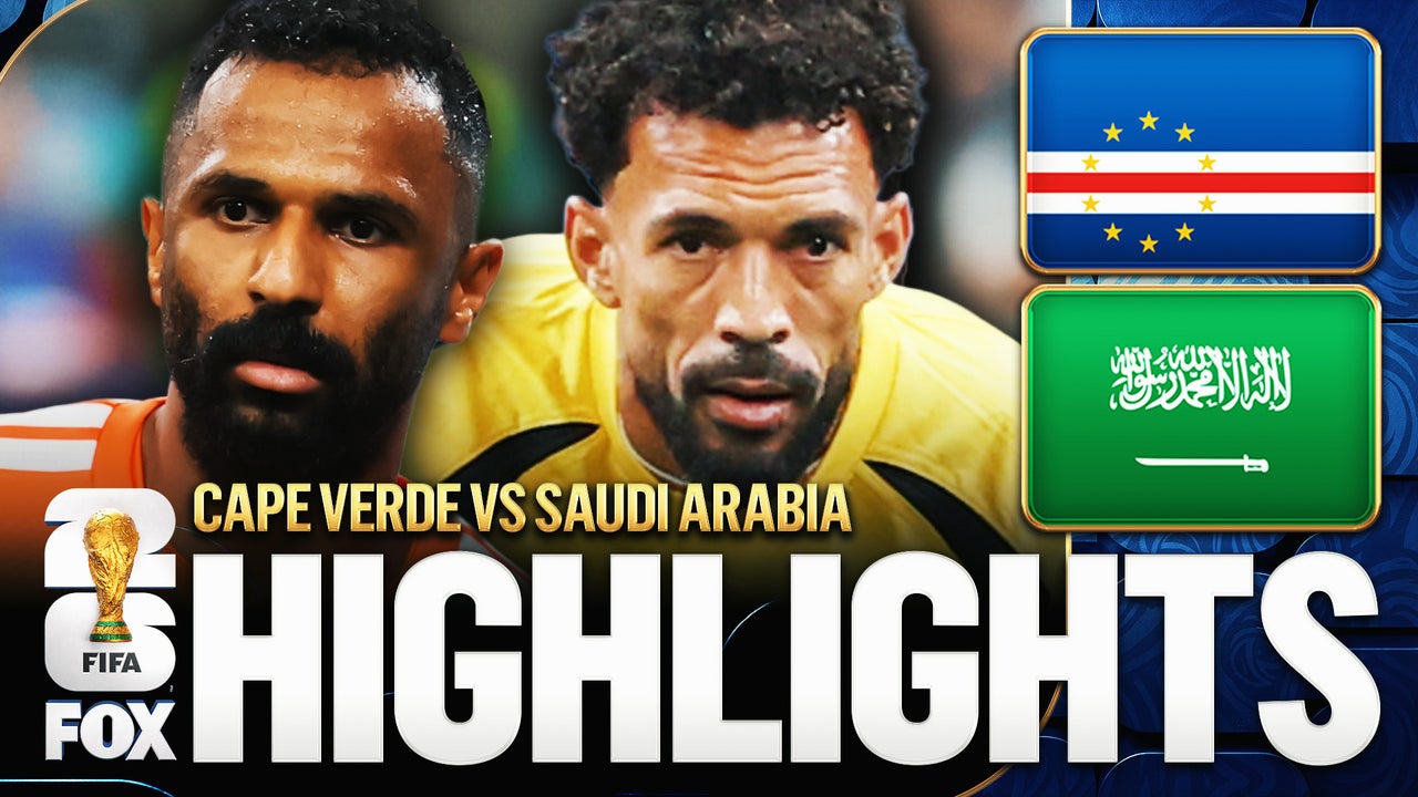 Cape Verde vs Saudi Arabia Highlights | 2026 FIFA World Cup™