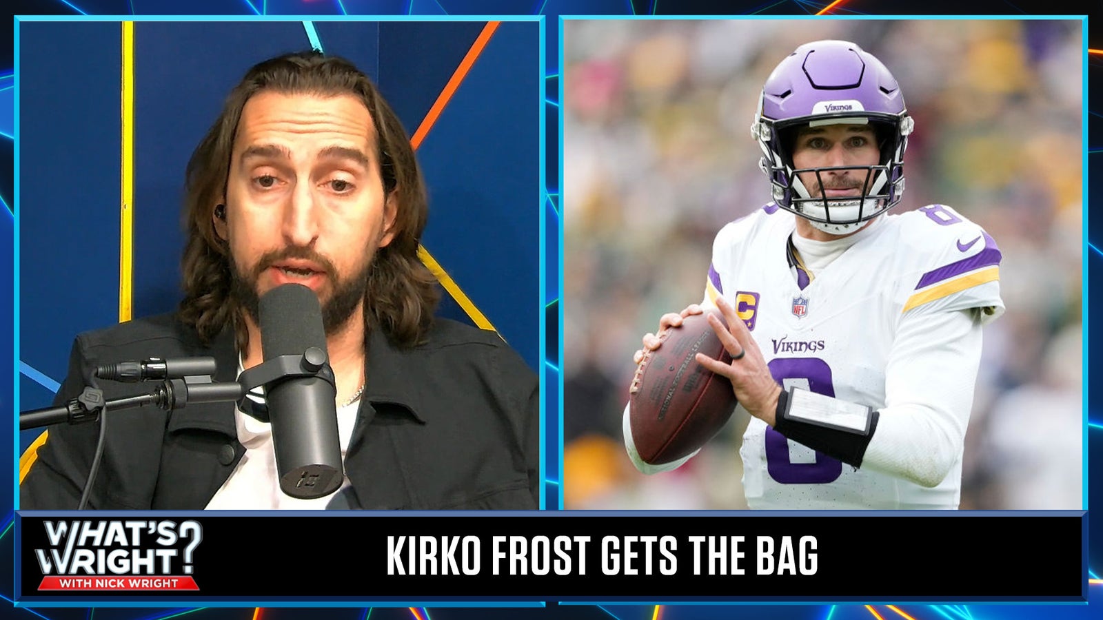 Nick Wright tips his cap to Kirk Cousins for his big payday