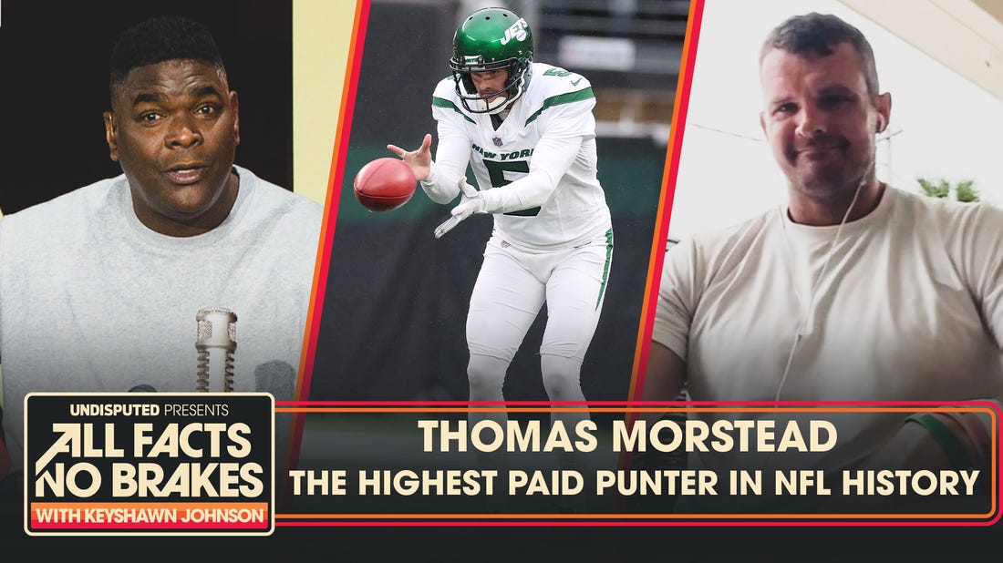 Jets deal with Thomas Morstead makes him the highest paid punter in NFL History | All Facts No Brakes