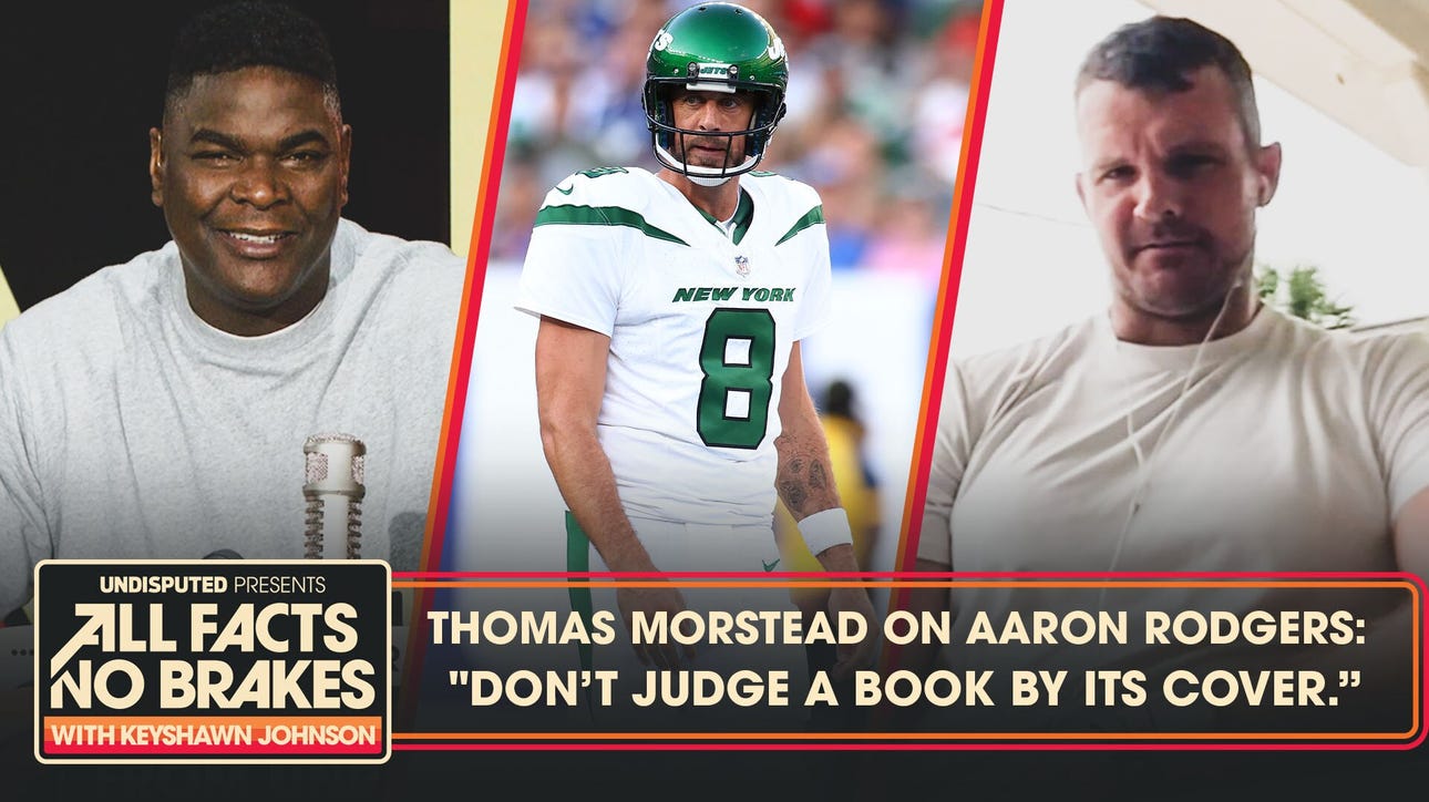 Jets punter Thomas Morstead on Aaron Rodgers: "Don’t judge book by its cover" | All Facts No Brakes
