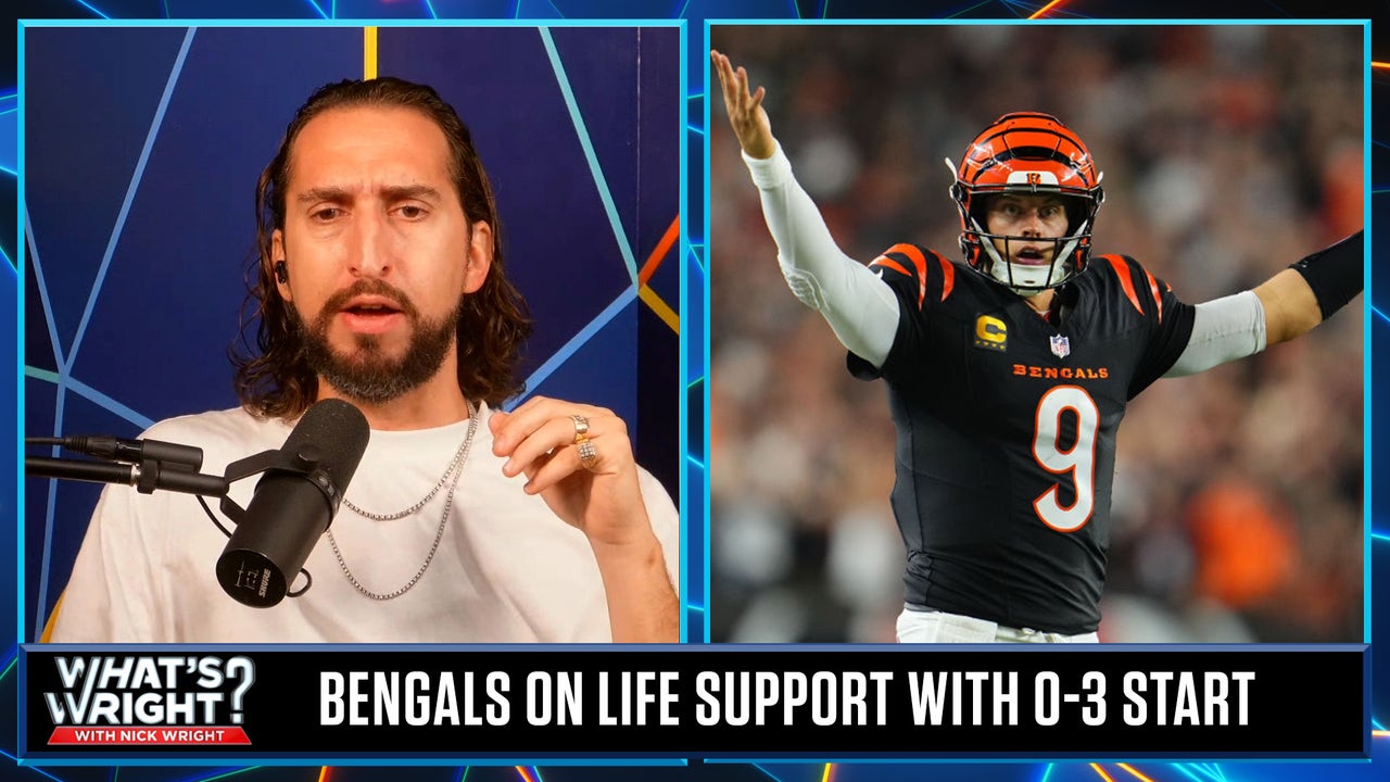 Nick is not writing off the Bengals but sits 'on life support' with a 0-3 start | What's Wright?