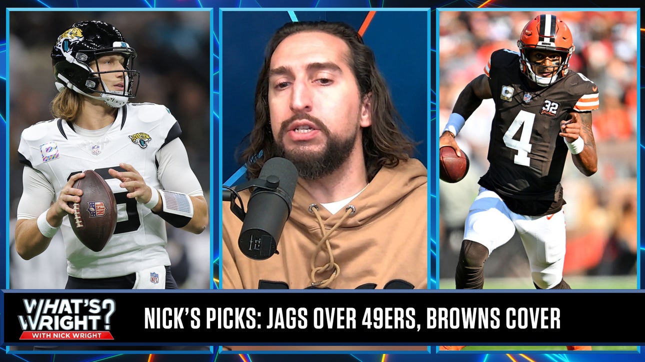 Nick's Picks: Take Jags vs. struggling 49ers, Browns cover vs. Ravens | What's Wright?