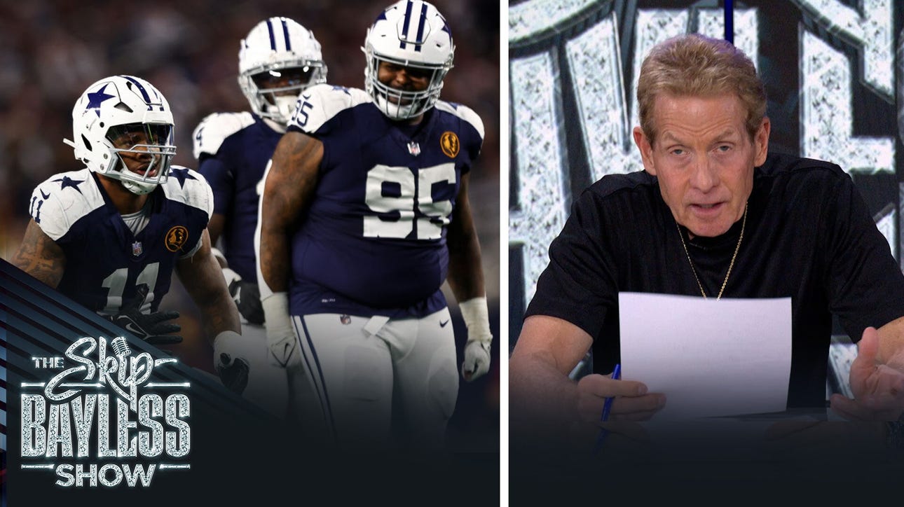 'I love this written-off, no-hope scenario.' — Skip still believes in his Cowboys reaching SBLVIII