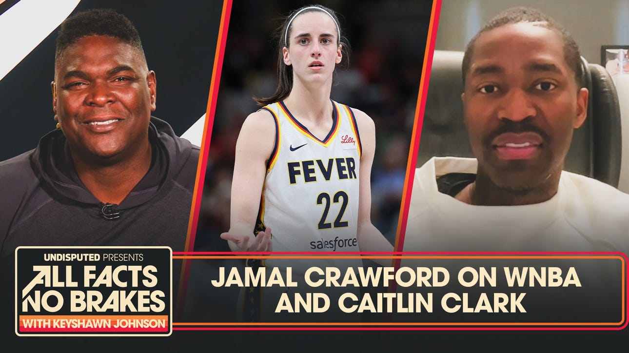 Jamal Crawford sounds off on WNBA players treatment of Caitlin Clark | All Facts No Brakes