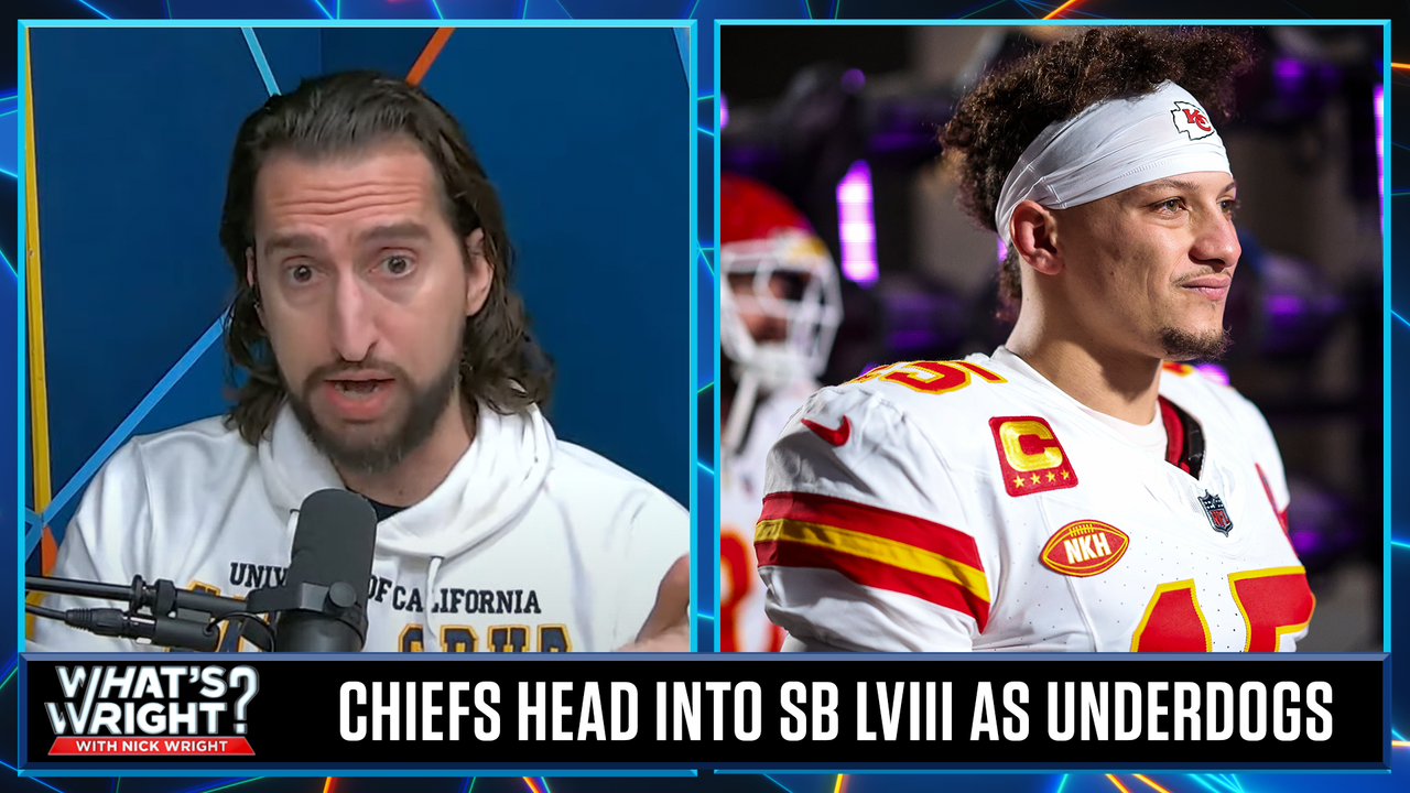 Nick's Chiefs are underdogs vs. 49ers in Super Bowl LVIII | What’s Wright? 