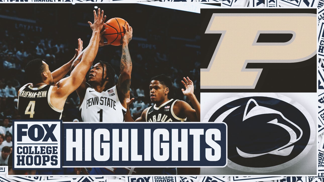 No. 8 Purdue Boilermakers vs. Penn State Nittany Lions Highlights | FOX College Hoops