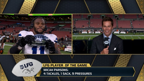 Tom Brady’s LFG Player of the Game: Cowboys LB Micah Parsons | Week 1 DIGITAL EXCLUSIVE