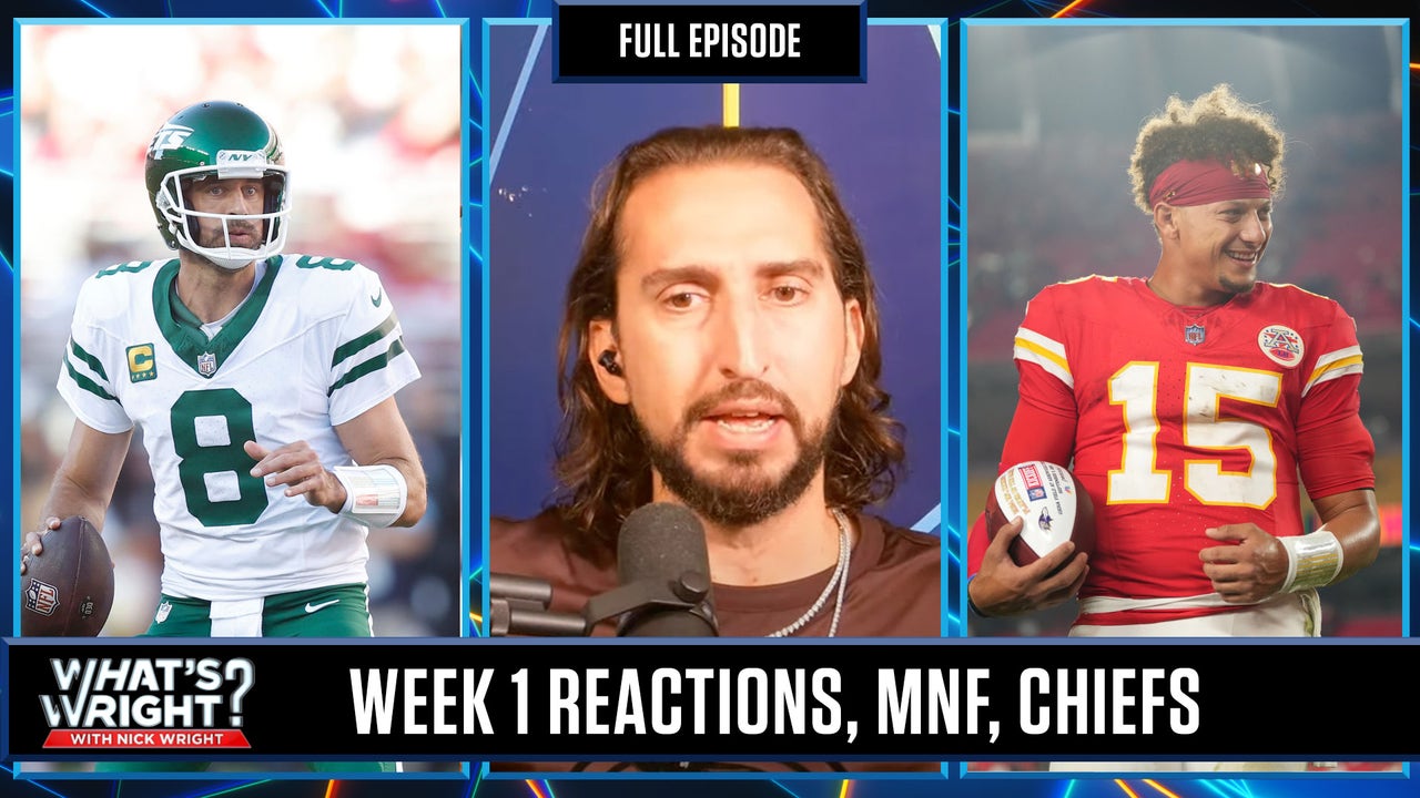 MNF Recap, Chiefs 1-0 & Nick’s FULL Week 1 Reactions