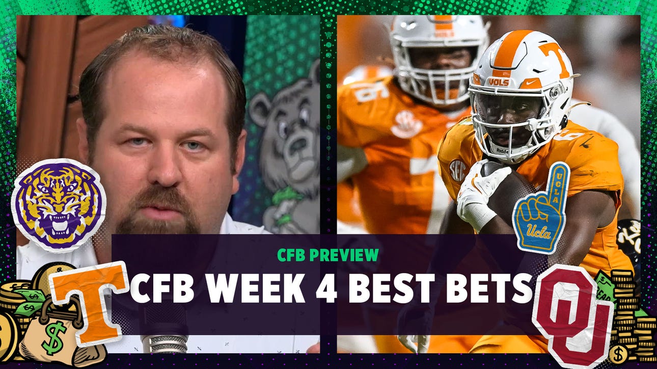 CFB Week 4 Best Bets: Tennessee at Oklahoma, LSU vs. UCLA | Bear Bets