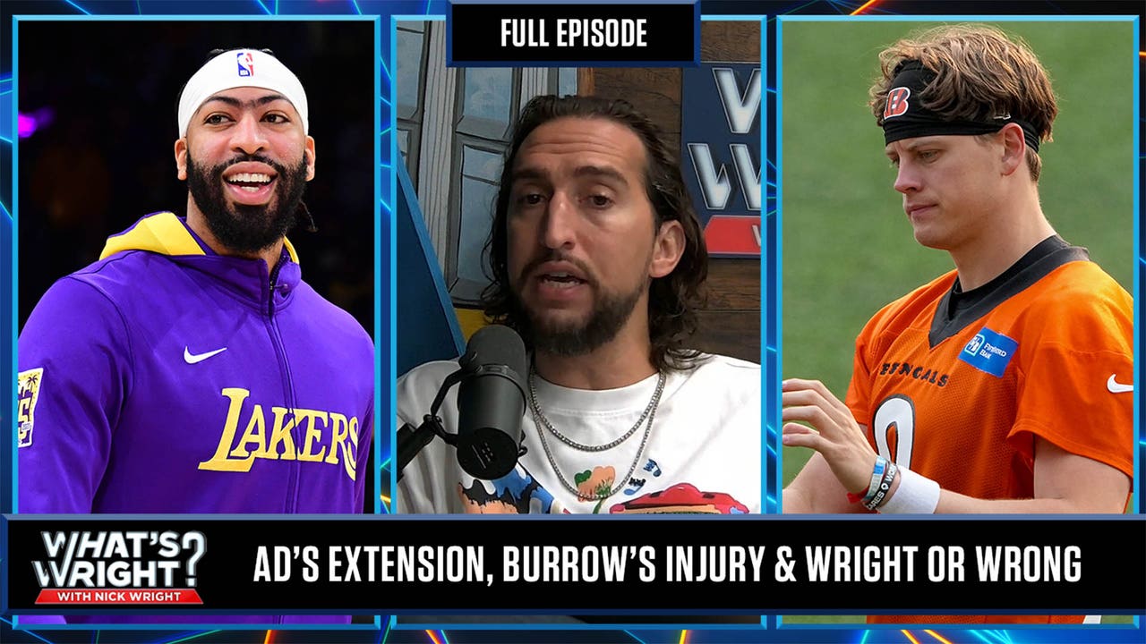 AD’s Extension, Burrow’s Injury & Wright or Wrong