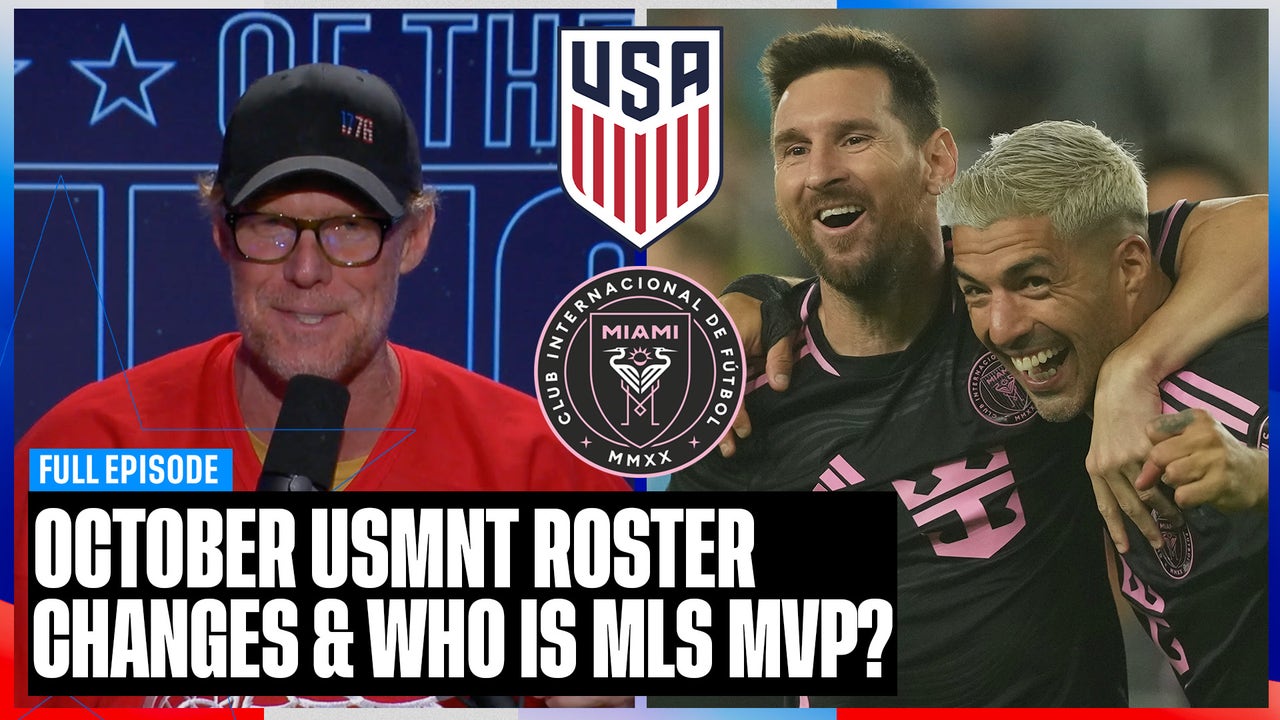 USMNT Roster Changes, Pulisic's Penalty Drama, Is Messi Still in MLS MVP Convers