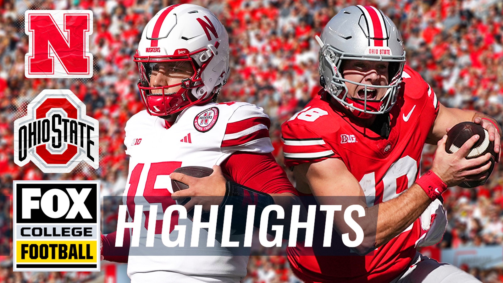 Nebraska Cornhuskers vs. No. 4 Ohio State Buckeyes Highlights 