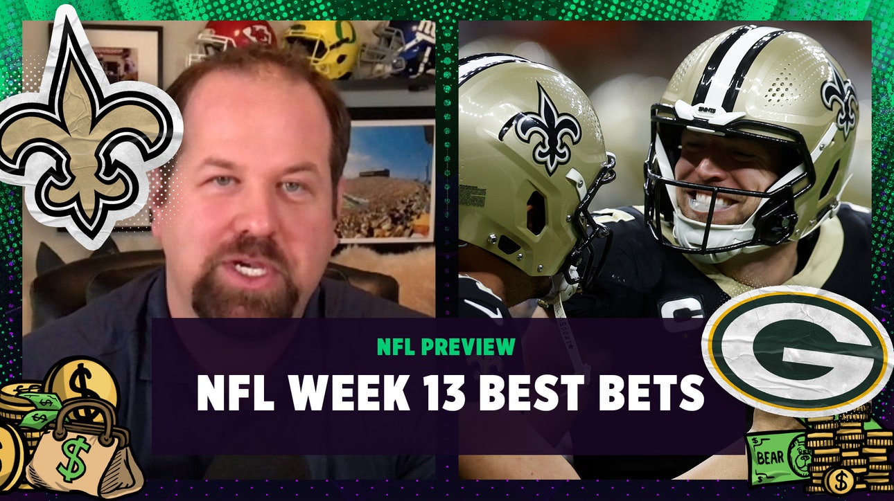 New Orleans Saints, Green Bay Packers are the BEST BETS in NFL Week 13 | Bear Bets