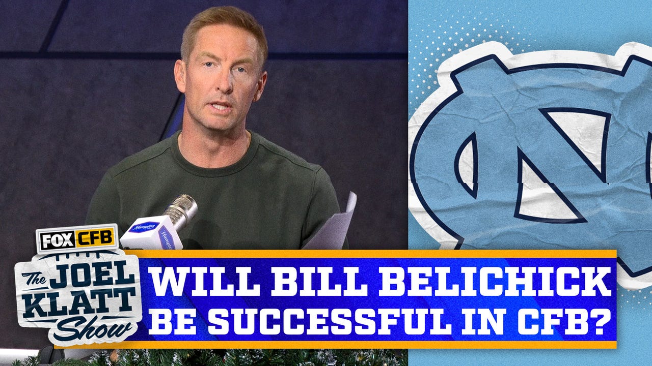 Will Bill Belichick be successful as a college head coach? | Joel Klatt Show