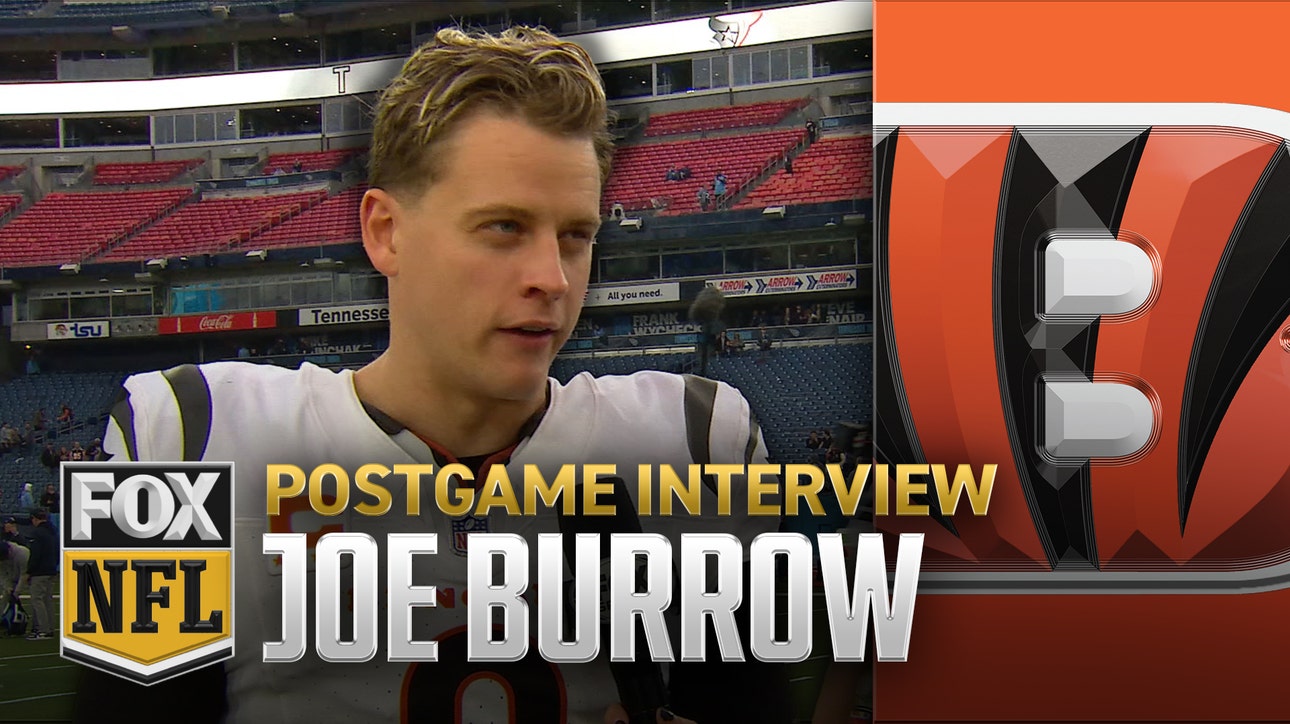 Joe Burrow on leading Bengals to 37-27 win over Titans | NFL on FOX