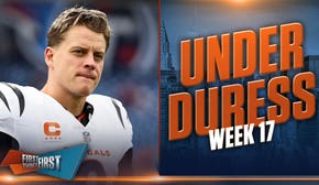 Josh Allen and Joe Burrow are Under Duress in Week 17 | First Things First